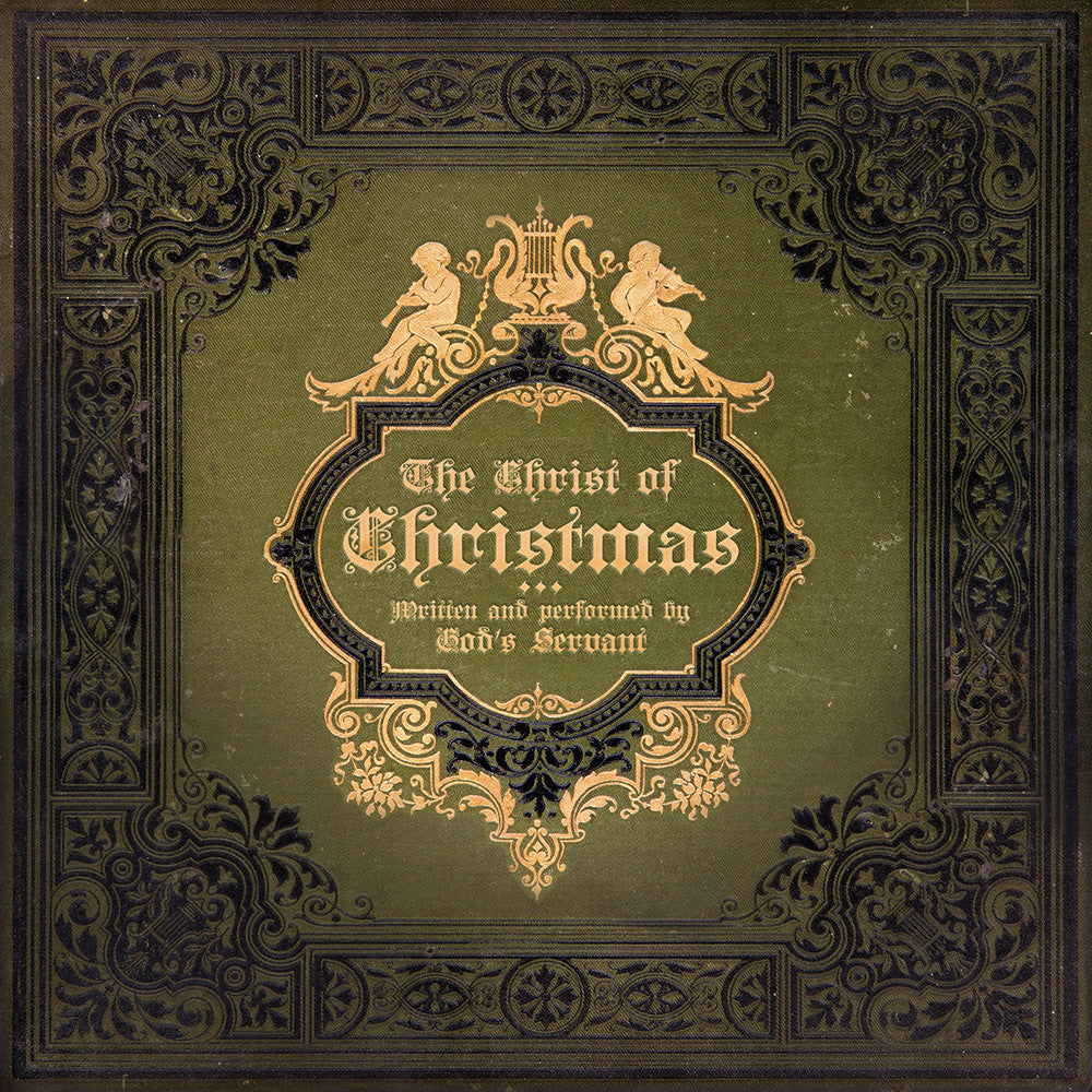 Lamp Mode Recordings God's Servant 'The Christ of Christmas'