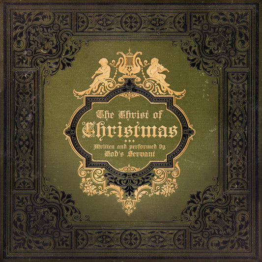 Lamp Mode Recordings God's Servant 'The Christ of Christmas'